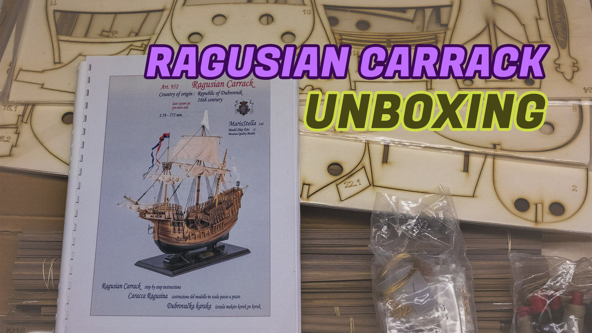 UNBOXING-RAGUSIAN CARRACK-XVIc.jpg